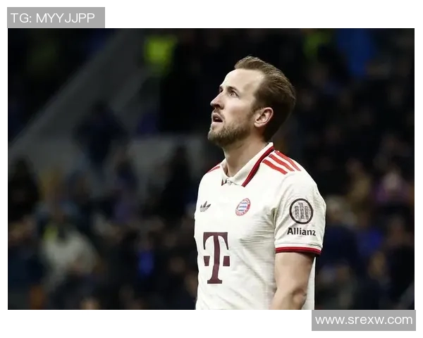 德甲赛场凯恩再度破门展现锋芒助球队争夺冠军荣耀